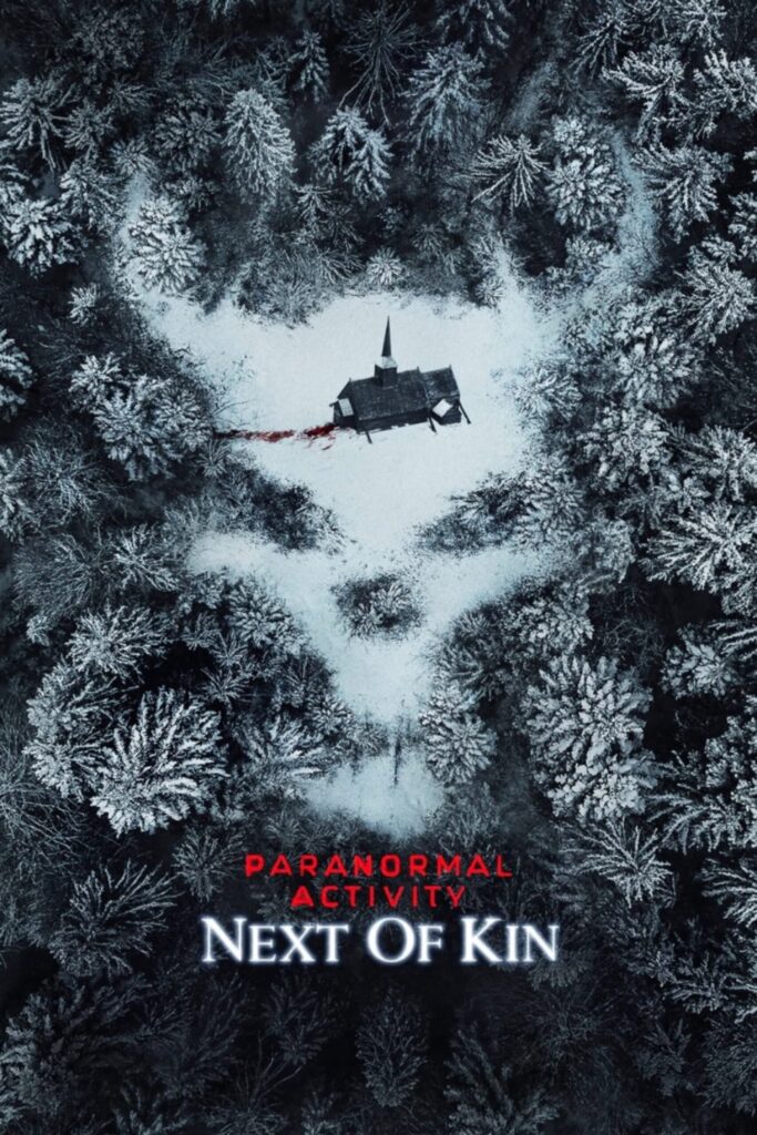 Paranormal Activity: Next of Kin (2021) film afişi
