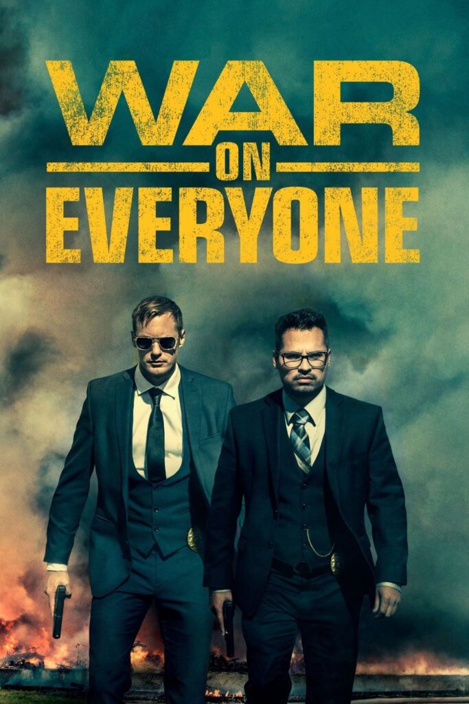 War on Everyone (2016) film afişi