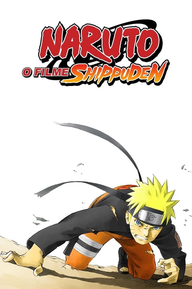 Naruto Shippuden the Movie (2007) film afişi