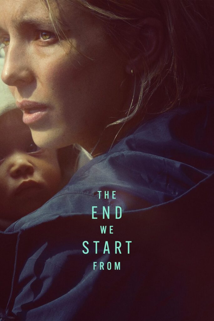 The End We Start From (2023) film afişi