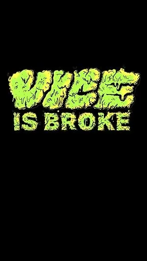 Vice Is Broke