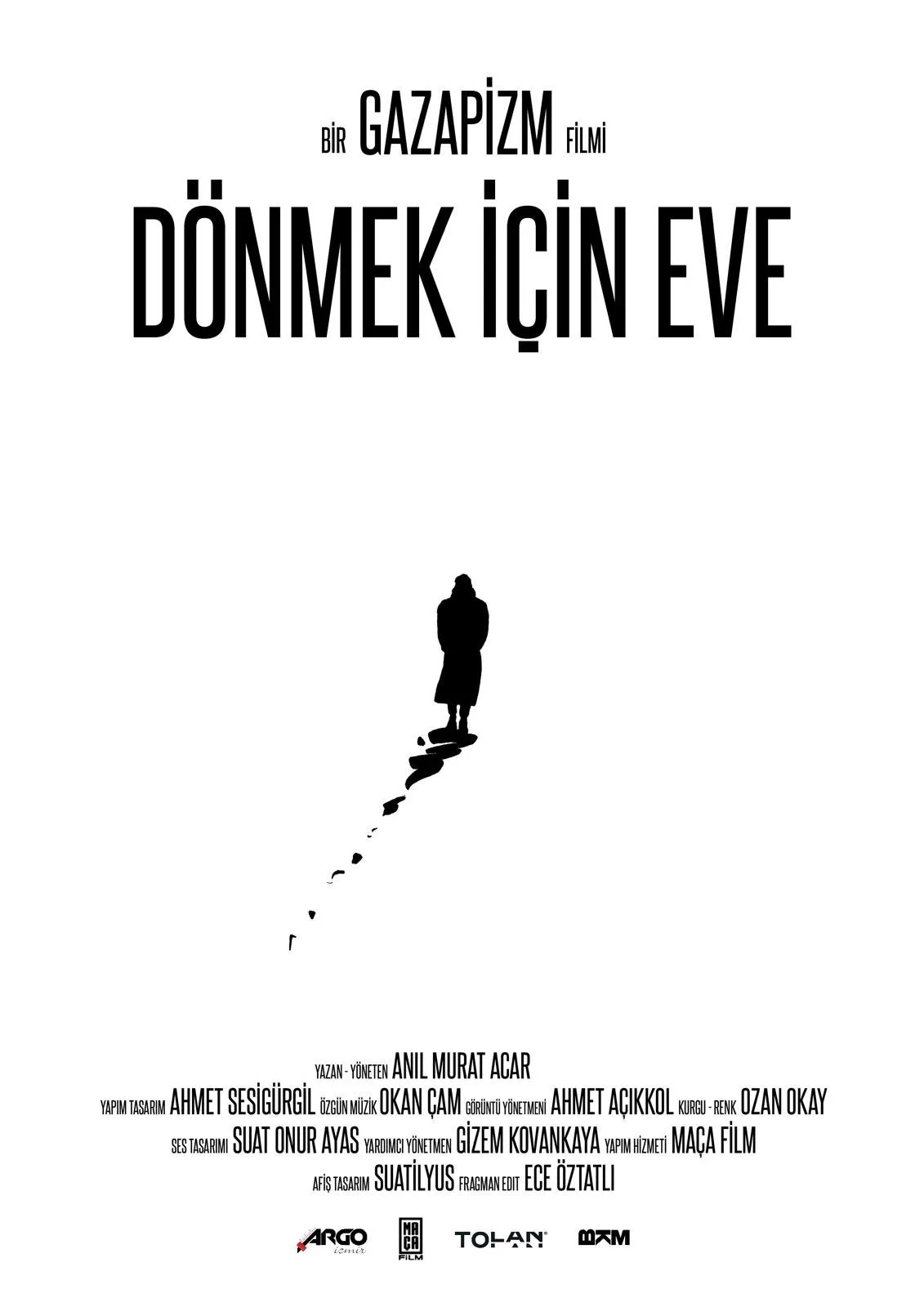 Dönmek için Eve film afişi